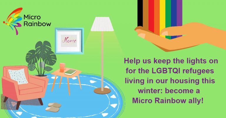 Help us keep the lights on for the LGBTQI refugees living in our housing this winter: become a Micro Rainbow ally!