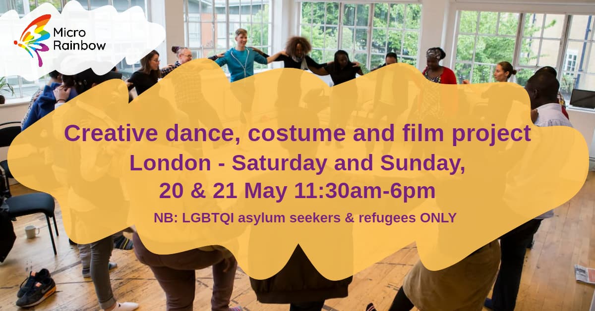 Creative dance, costume and film project London- Saturday and Sunday 20 & 21 May 11:30am - 6pm, NB: LGBTQI asylum seekers and refugees only