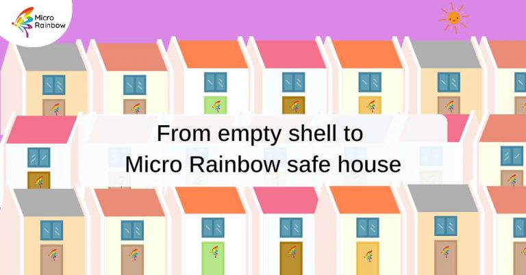 From empty shell to Micro Rainbow safe house